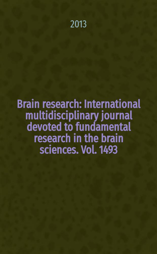 Brain research : International multidisciplinary journal devoted to fundamental research in the brain sciences. Vol. 1493