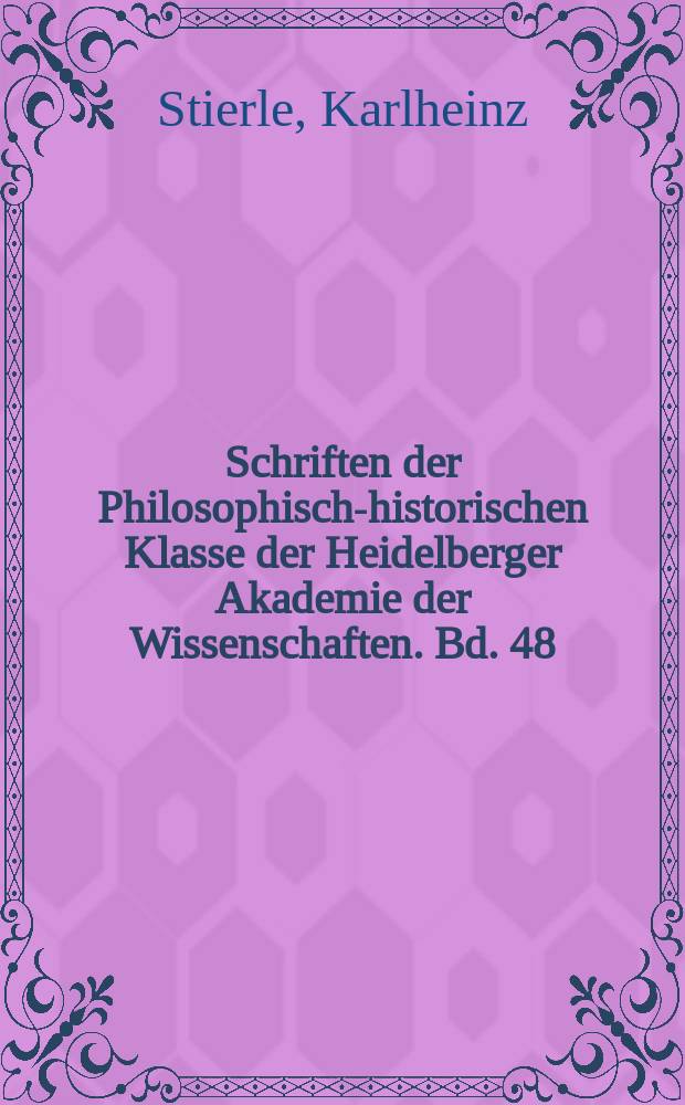 Schriften der Philosophisch-historischen Klasse der Heidelberger Akademie der Wissenschaften. Bd. 48 : Petrarca-Studien = Петрарка-очерки