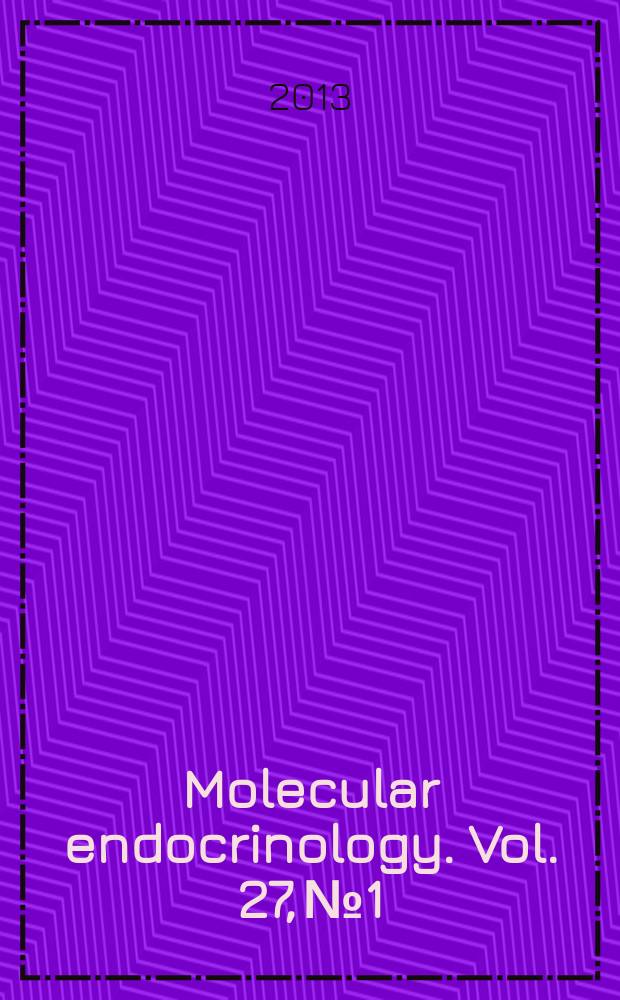 Molecular endocrinology. Vol. 27, № 1