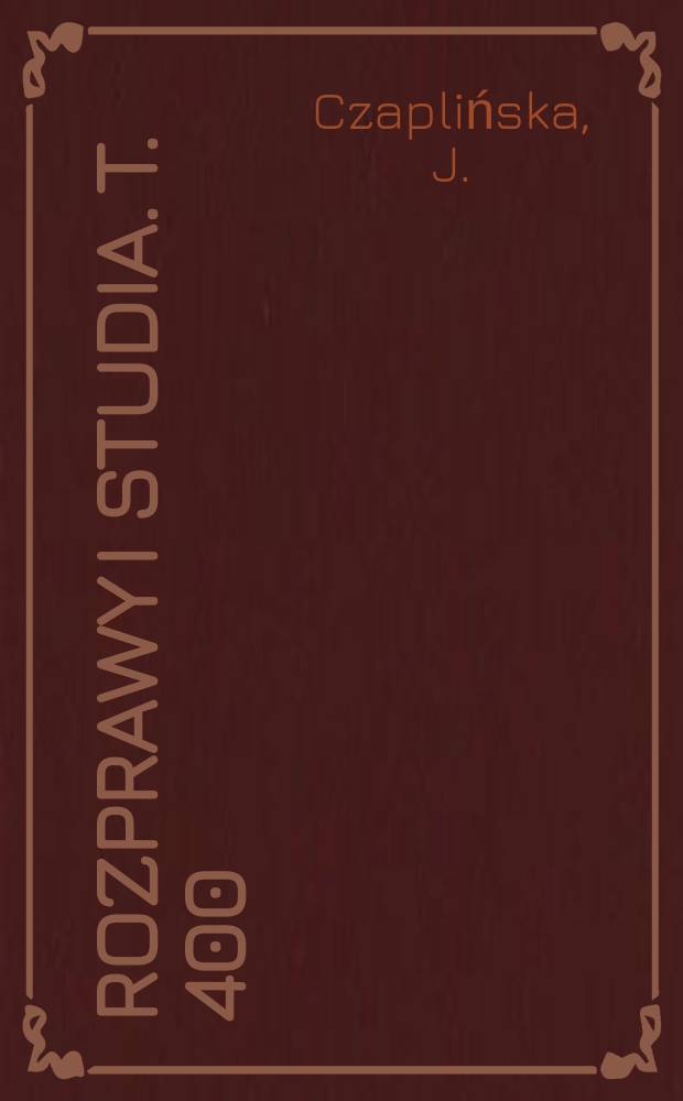 Rozprawy i studia. T. 400 (474) : Dziedzictwo robota