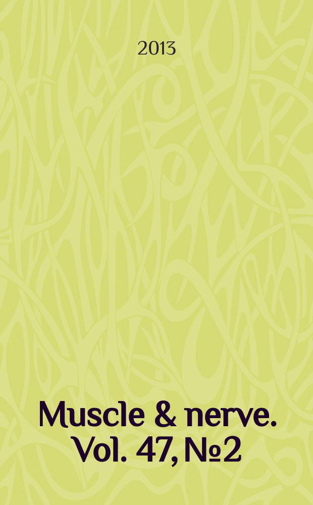 Muscle & nerve. Vol. 47, № 2