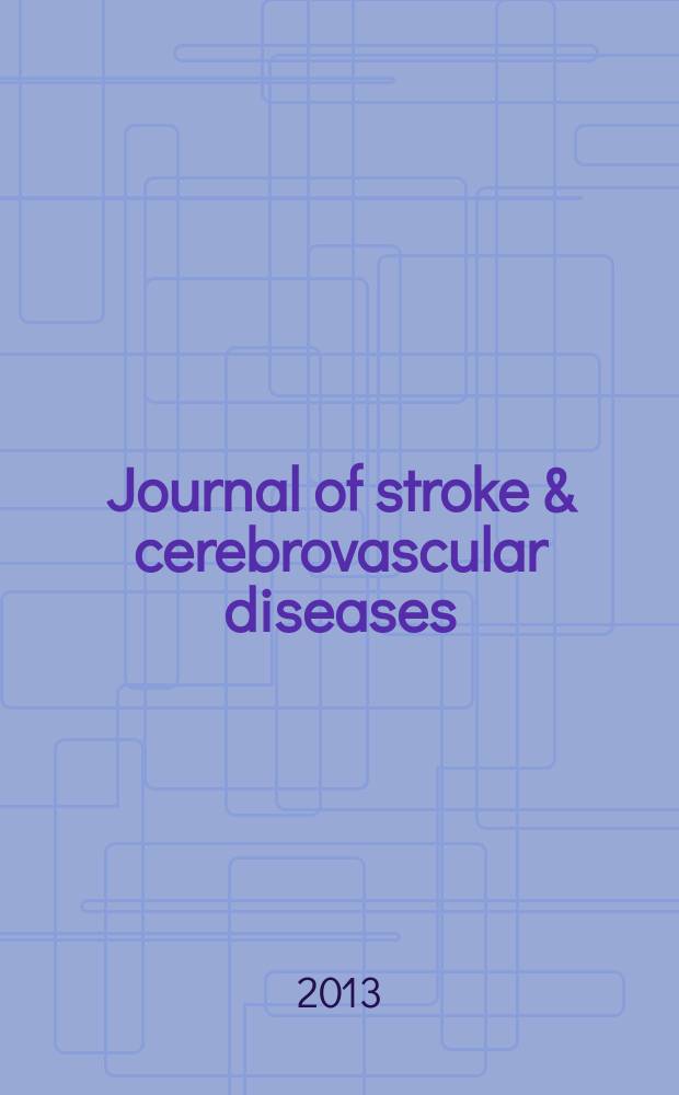 Journal of stroke & cerebrovascular diseases : official journal of the National stroke association and the Japan stroke society. Vol. 22, № 1