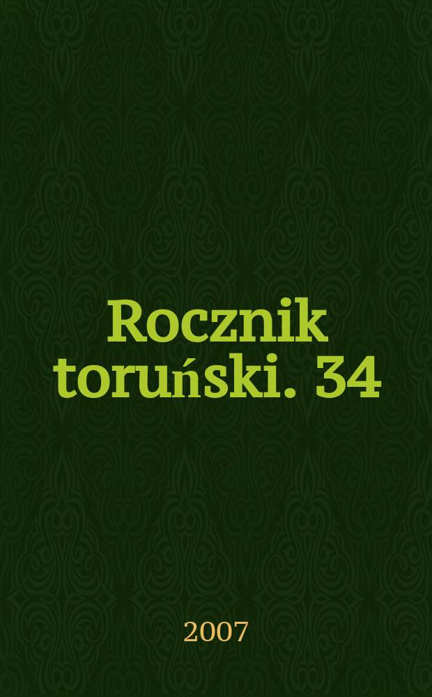 Rocznik toruński. 34