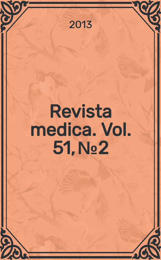 Revista medica. Vol. 51, № 2