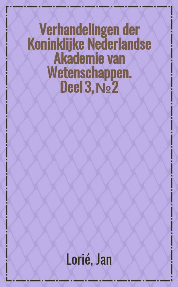 Verhandelingen der Koninklijke Nederlandse Akademie van Wetenschappen. Deel 3, № 2 : Grondboringen te Assen