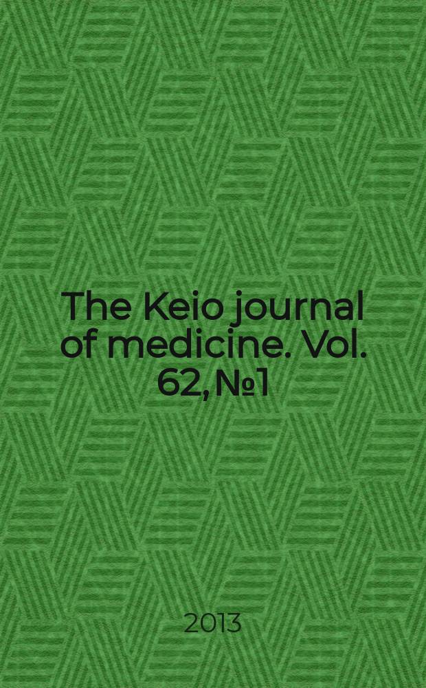 The Keio journal of medicine. Vol. 62, № 1