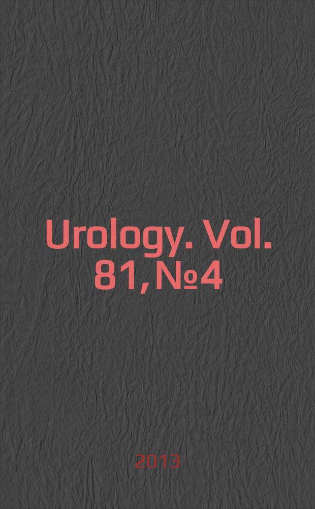 Urology. Vol. 81, № 4