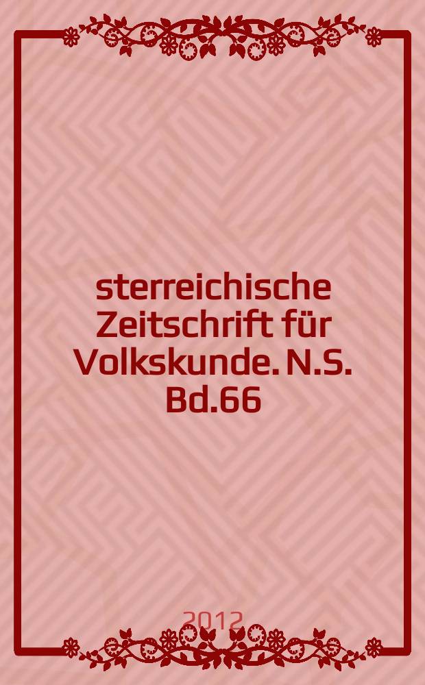 Österreichische Zeitschrift für Volkskunde. N.S. Bd.66(115), Указатель