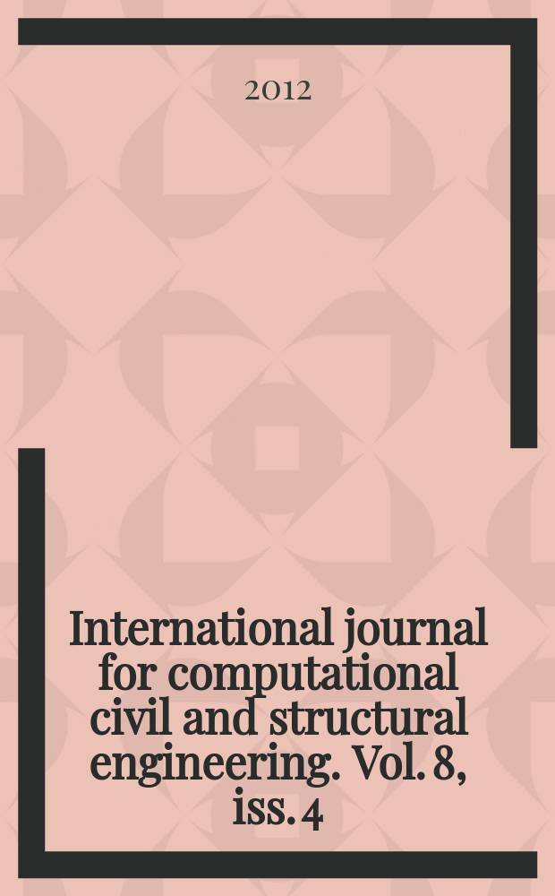International journal for computational civil and structural engineering. Vol. 8, iss. 4