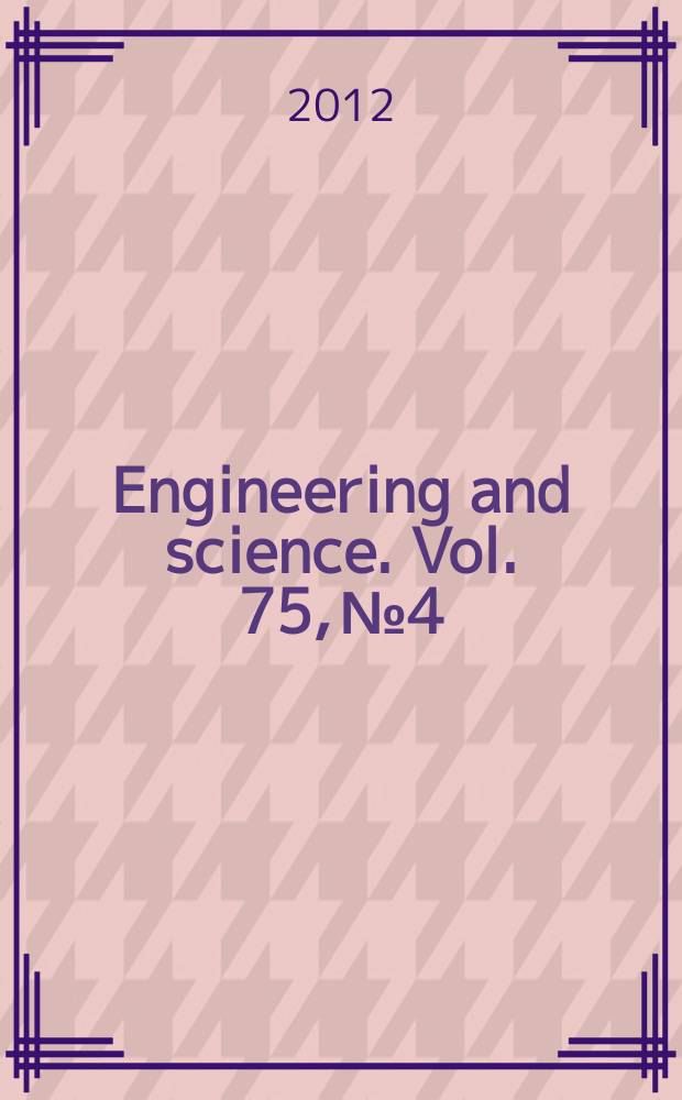 Engineering and science. Vol. 75, № 4