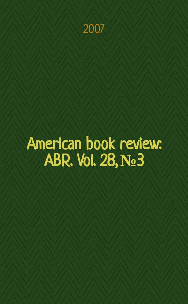 American book review : ABR. Vol. 28, № 3