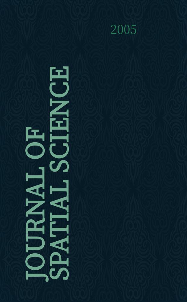 Journal of spatial science : Form. Cartography, The Australian surveyor A joint publ. of the Spatial sciences inst. Australia a. the Mapping sciences inst., Australia. Vol. 50, № 1