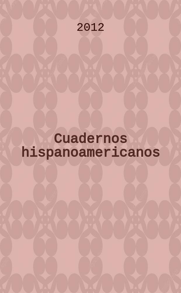 Cuadernos hispanoamericanos : Revista mensual de cultura hispánica. 2012, № 749
