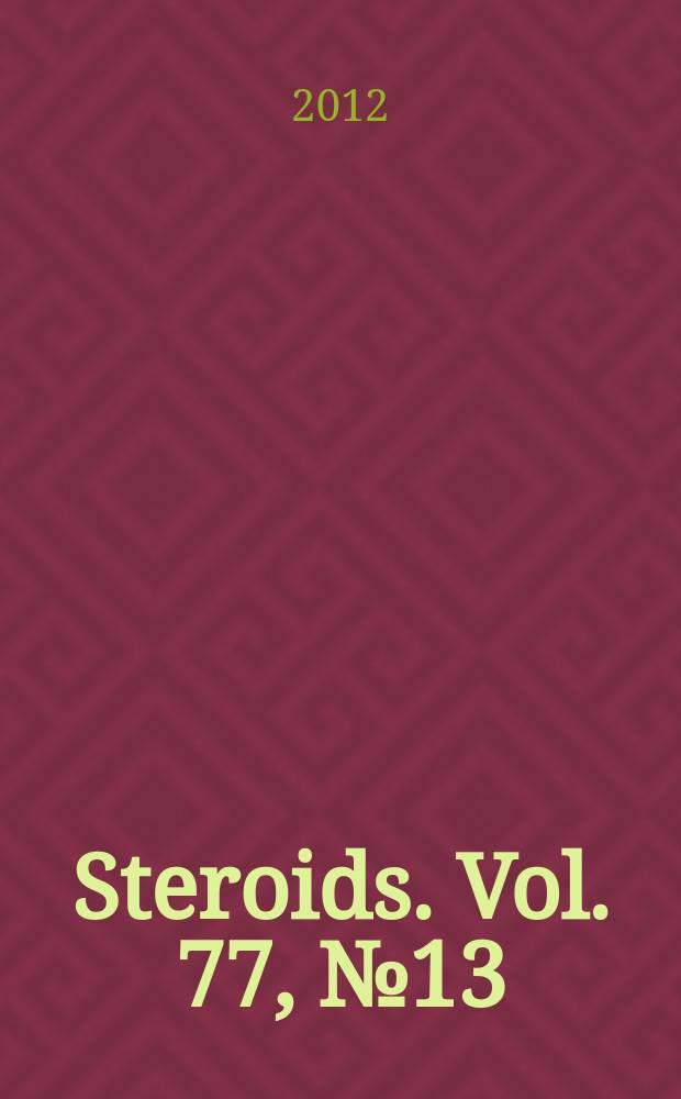 Steroids. Vol. 77, № 13