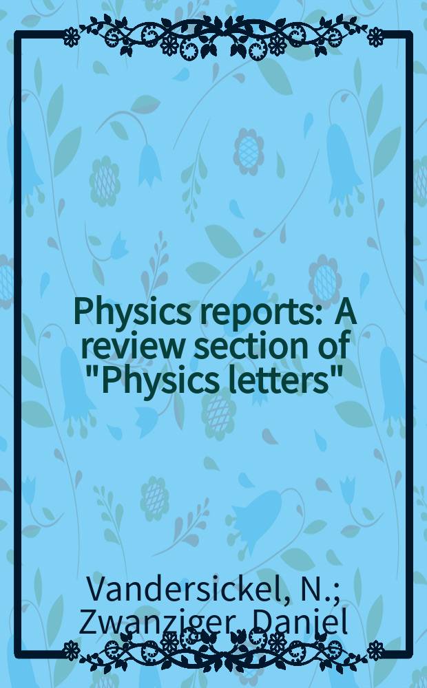 Physics reports : A review section of "Physics letters" (Sect. C). Vol. 520, № 4 : The Gribov problem and QCD dynamics