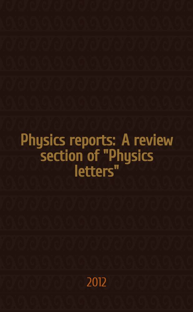 Physics reports : A review section of "Physics letters" (Sect. C). Vol. 521, № 4 : Dispersion-managed solitons in fibre systems and lasers