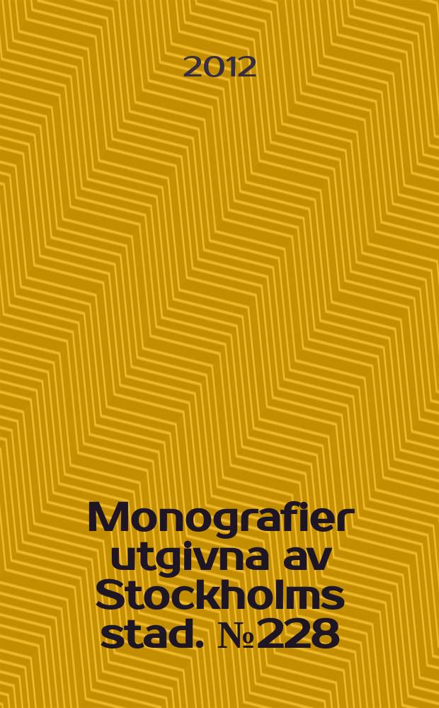 Monografier utgivna av Stockholms stad. № 228 : Per Anders Fogelström = Пер Андерс Фогельстрем