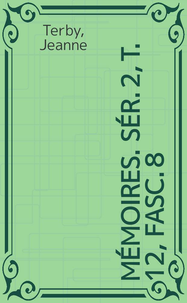 Mémoires. Sér. 2, t. 12, fasc. 8 : Observations sur le fuseau et les vésicules polaires dans la division somatique du Plasmodiophora brassicae = Наблюдение за веретеном и полярными телами соматического деления возбудителя килы капусты