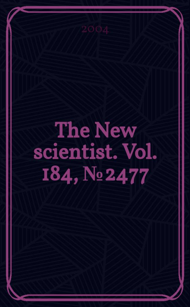 The New scientist. Vol. 184, № 2477