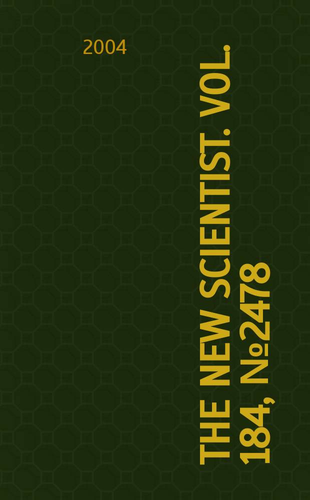 The New scientist. Vol. 184, № 2478