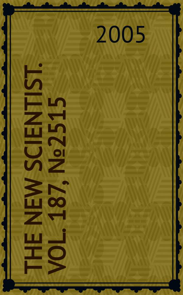 The New scientist. Vol. 187, № 2515