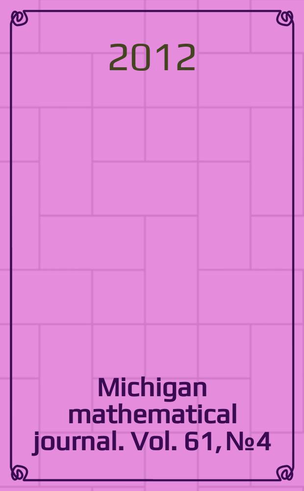 Michigan mathematical journal. Vol. 61, № 4