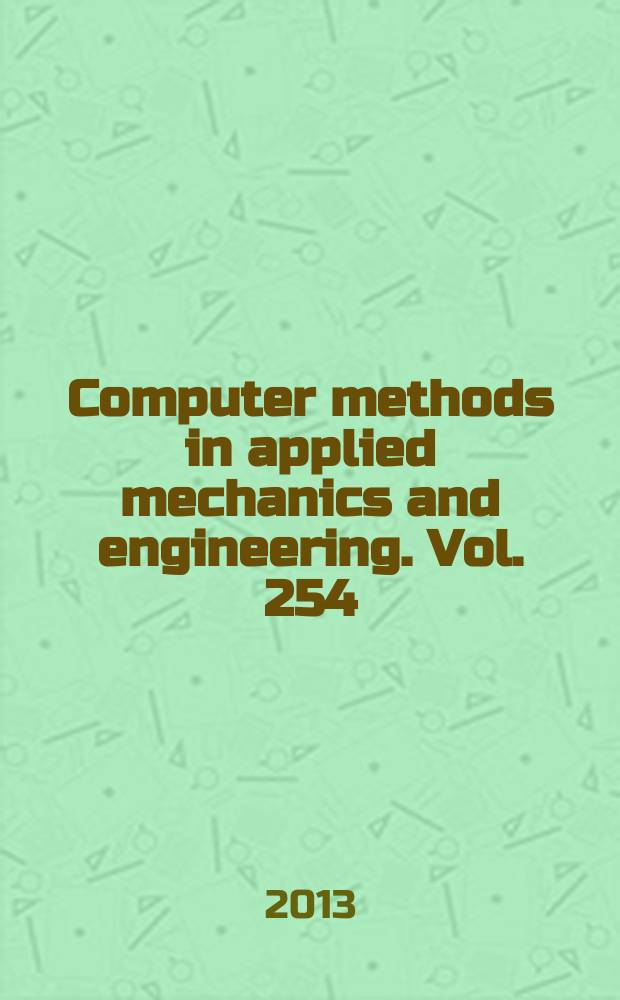 Computer methods in applied mechanics and engineering. Vol. 254