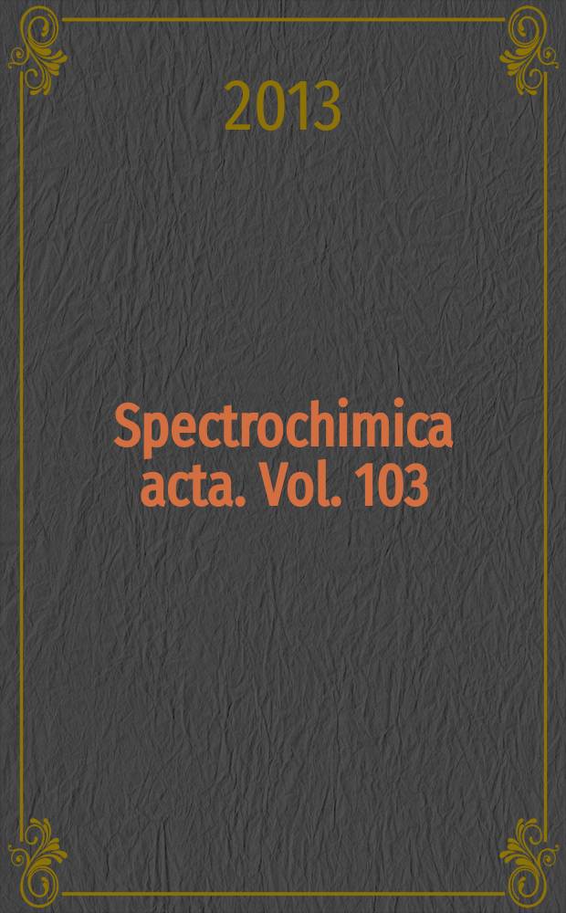 Spectrochimica acta. Vol. 103