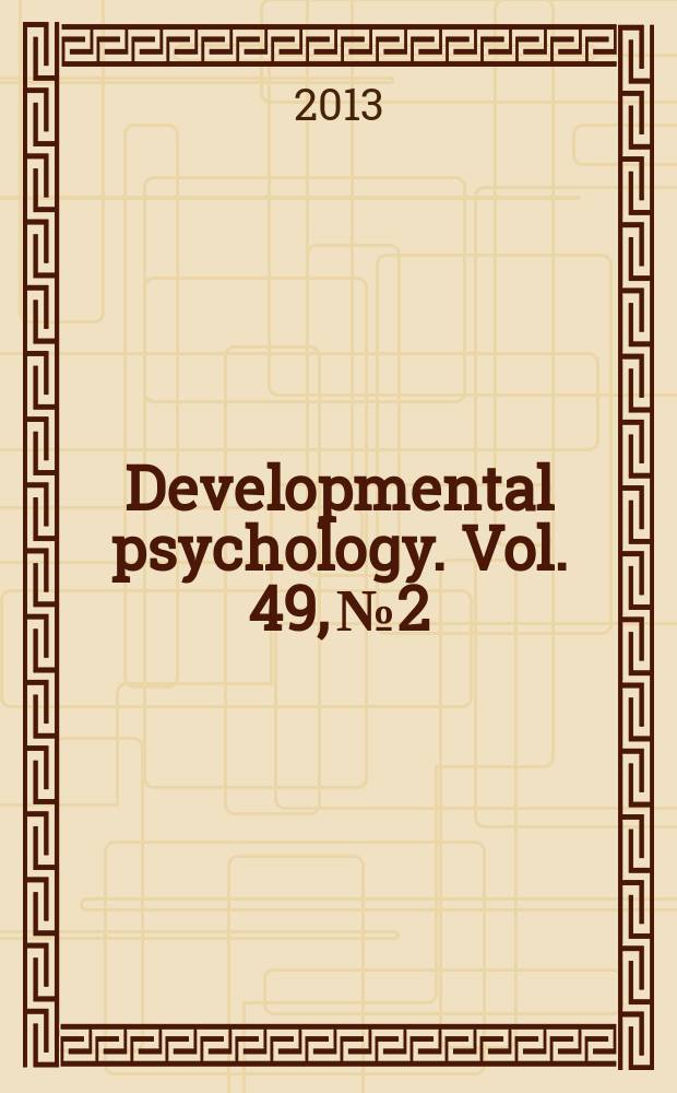 Developmental psychology. Vol. 49, № 2