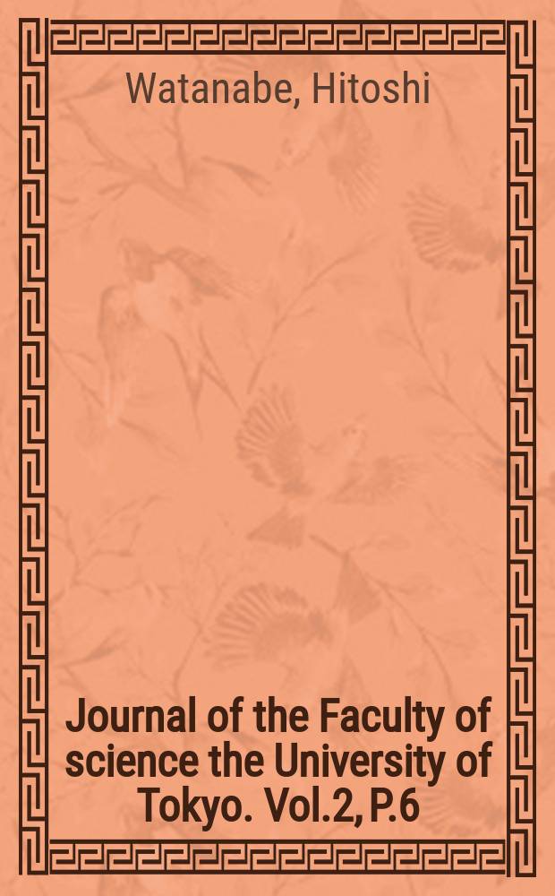 Journal of the Faculty of science the University of Tokyo. Vol.2, P.6 : The Ainu