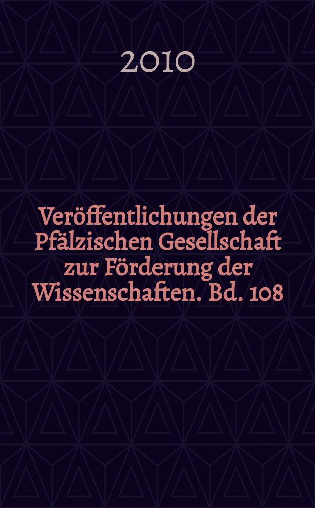 Veröffentlichungen der Pfälzischen Gesellschaft zur Förderung der Wissenschaften. Bd. 108 : "Verzicht auf Revanche" = "Отказ от реванша"