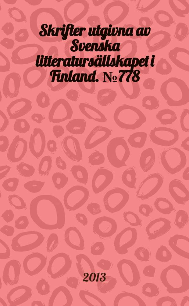 Skrifter utgivna av Svenska litteratursällskapet i Finland. № 778 : Provinsen bortom havet = Провинция по ту сторону океана: шведсткая история Эстландии, 1561-1710.