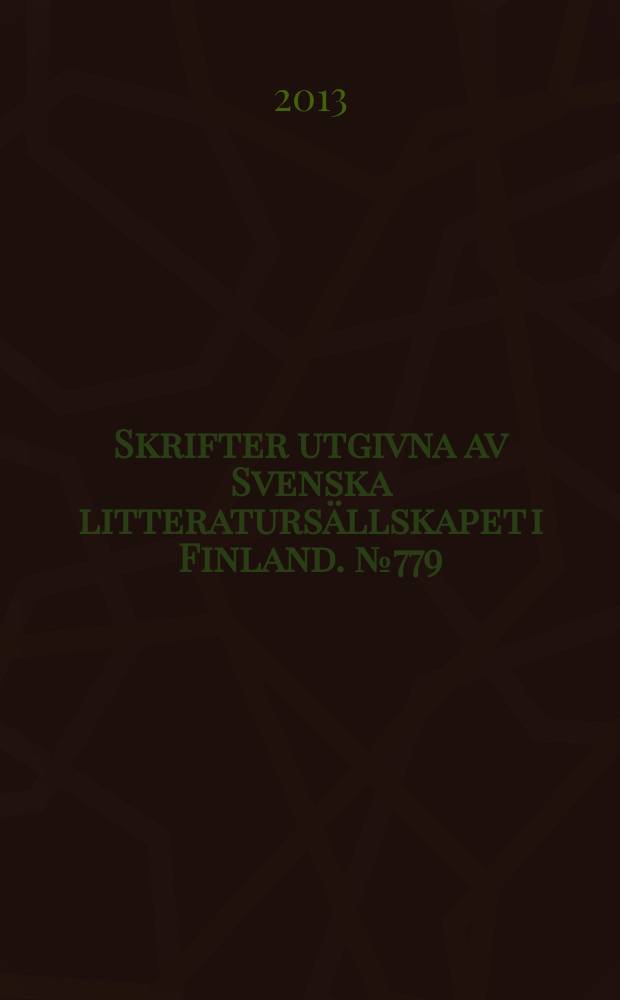 Skrifter utgivna av Svenska litteratursällskapet i Finland. № 779 : Prima vara! = "Товар высшего качества"!Изучение языка и стиля шведской литературы в Финляндии.