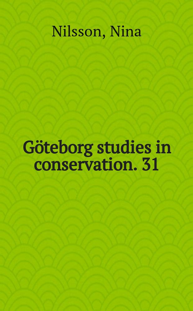 Göteborg studies in conservation. 31 : Färgbilden som redskap vid växtkomposition = Цвет для изображения композиций из растений