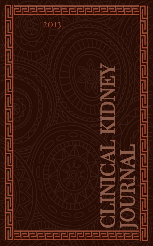 Clinical kidney journal : CKJ official publication of the European renal association - European dialysis and transplant association incorporating proceedings of the European renal association - European dialysis and transplant association. Vol. 6, № 2