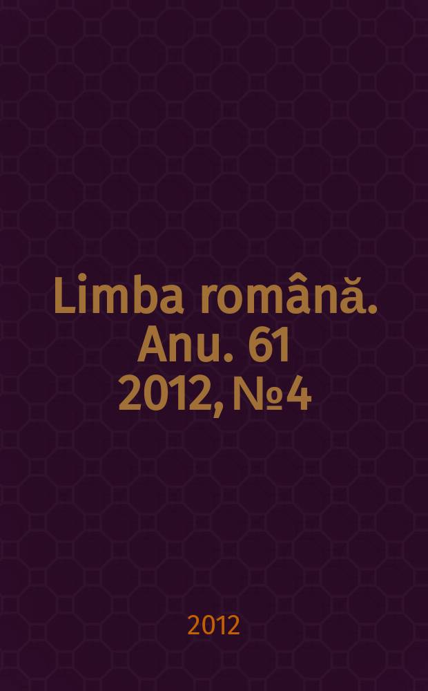 Limba română. Anu. 61 2012, № 4