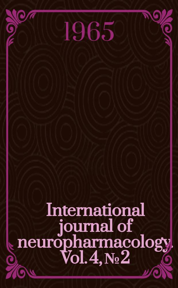 International journal of neuropharmacology. Vol. 4, № 2