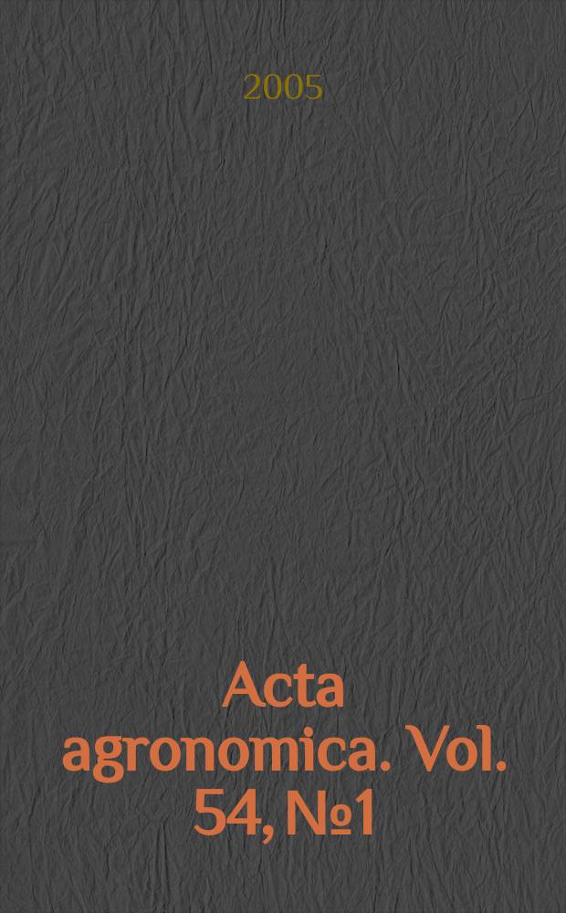 Acta agronomica. Vol. 54, № 1