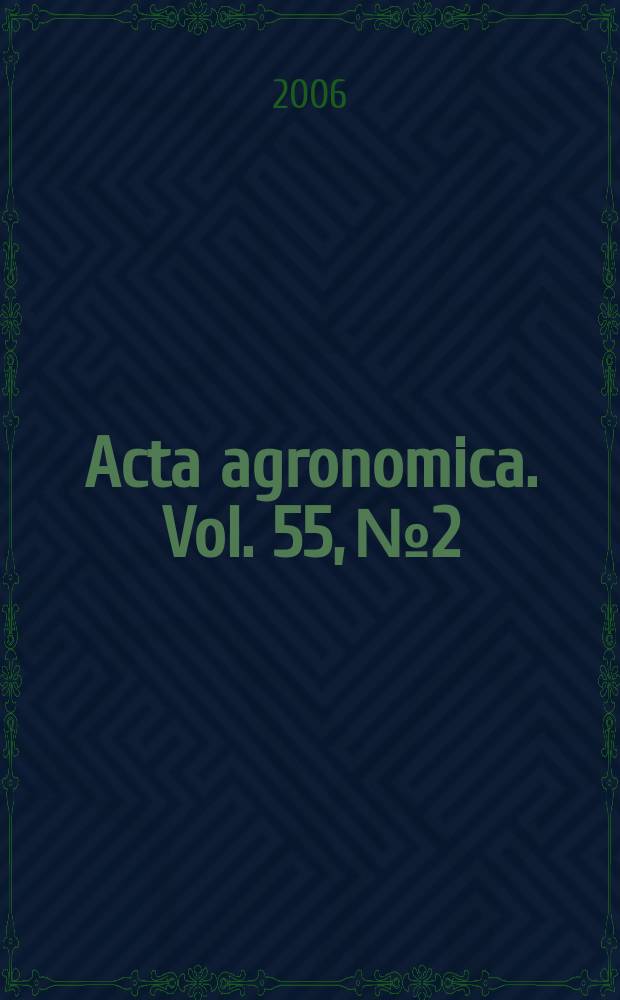 Acta agronomica. Vol. 55, № 2