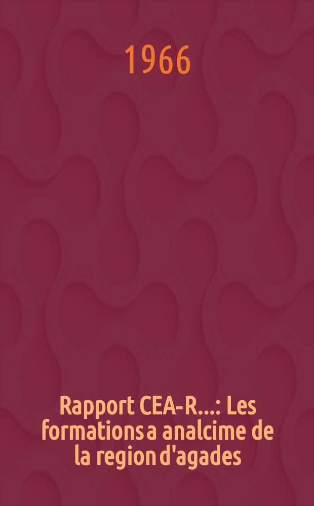 Rapport CEA-R.. : Les formations a analcime de la region d'agades