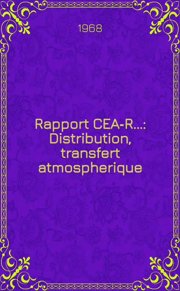 Rapport CEA-R.. : Distribution, transfert atmospherique