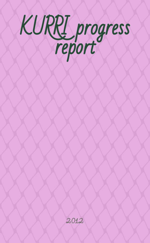 KURRI progress report