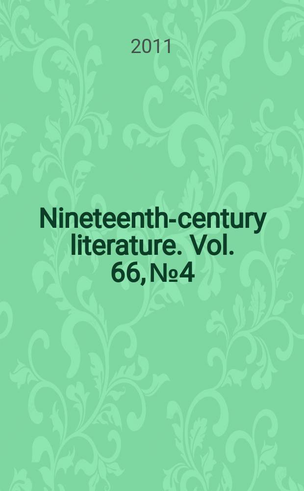 Nineteenth-century literature. Vol. 66, № 4