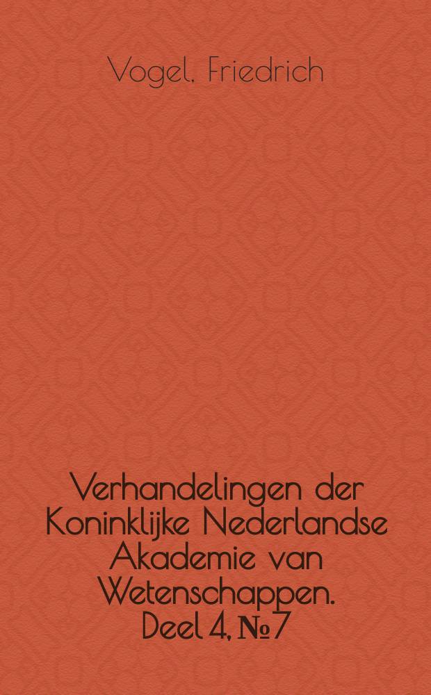 Verhandelingen der Koninklijke Nederlandse Akademie van Wetenschappen. Deel 4, № 7 : Aateekeningen over Nederlandsche versteeningen uit het Leidsch geologisch museum = Нидерландские ископаемые животные в геологическом музее Лейдена