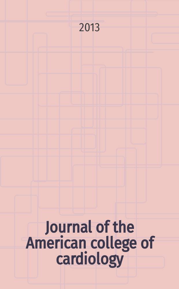 Journal of the American college of cardiology : JACC. Vol. 61, № 7