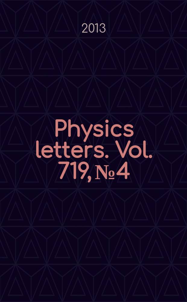 Physics letters. Vol. 719, № 4/5