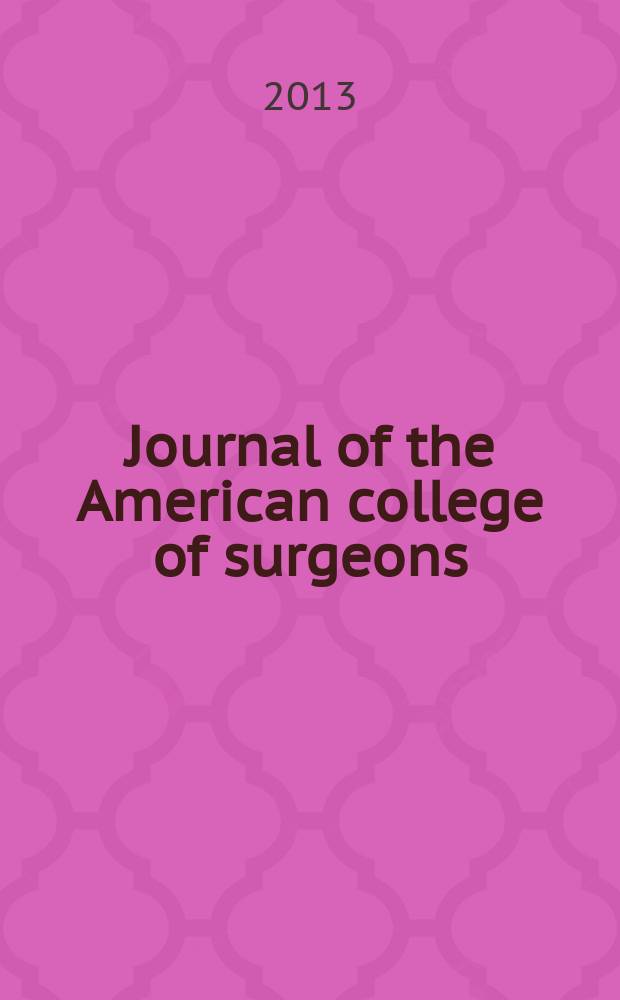 Journal of the American college of surgeons : Formerly Surgery, gynecology & obstetrics. Vol. 216, № 2