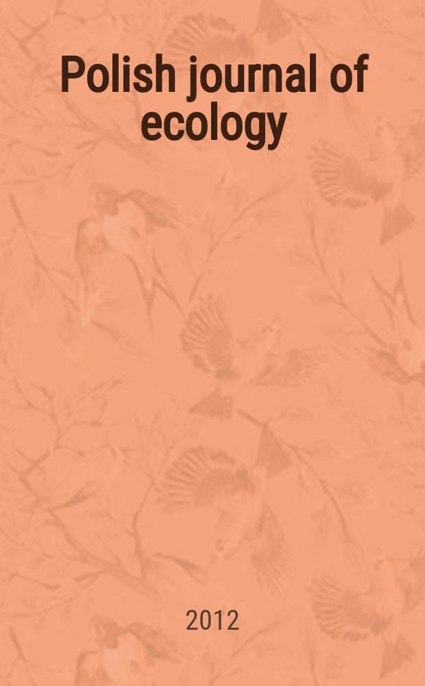 Polish journal of ecology : Form. Ekologia pol. Vol. 60, № 4