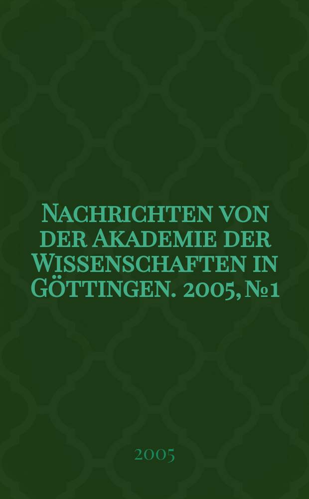 Nachrichten von der Akademie der Wissenschaften in G&ouml;ttingen. 2005, №1 : Das Prophetenhadīt