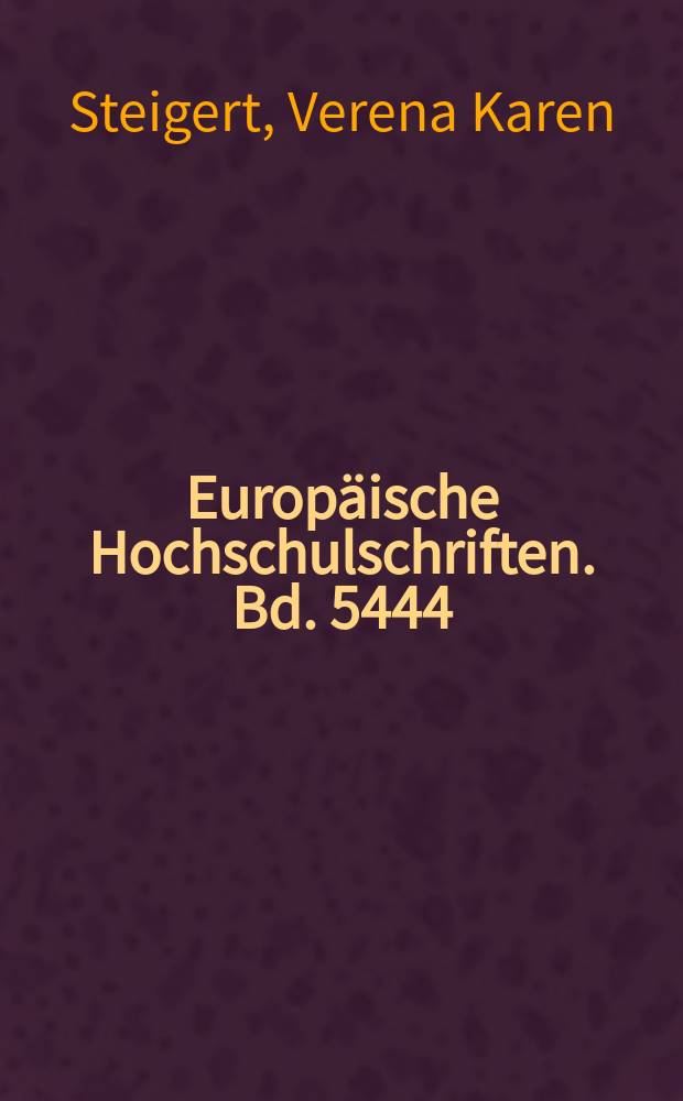 Europäische Hochschulschriften. Bd. 5444 : Datenschutz bei unternehmensinternen Whistleblowing-Systemen = Защита данных на внутренних системах предприятия
